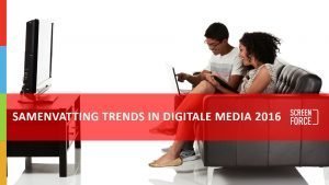 Screenforce Trends in Digitale Media